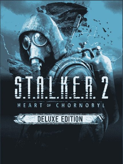 S.T.A.L.K.E.R. 2: Heart of Chornobyl Deluxe Edition