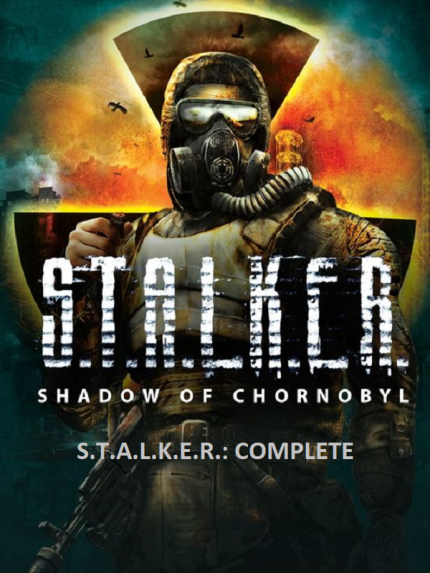 S.T.A.L.K.E.R.: COMPLETE